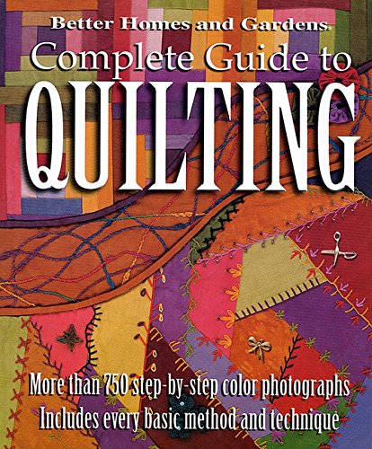 Better Homes and Gardens: Complete Guide to Quilting